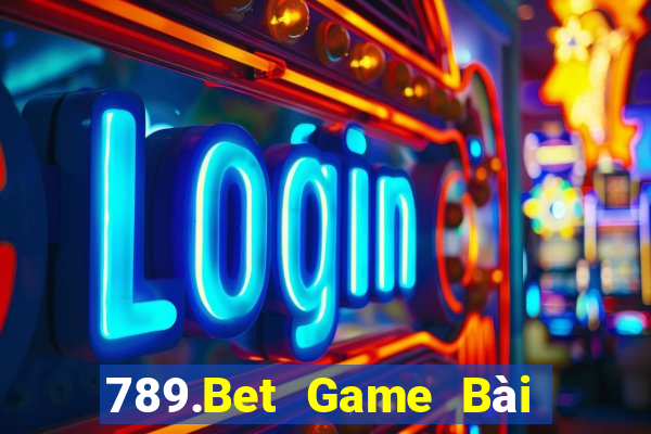 789.Bet Game Bài Poker Online