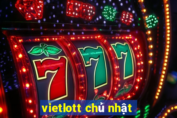 vietlott chủ nhật