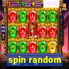 spin random