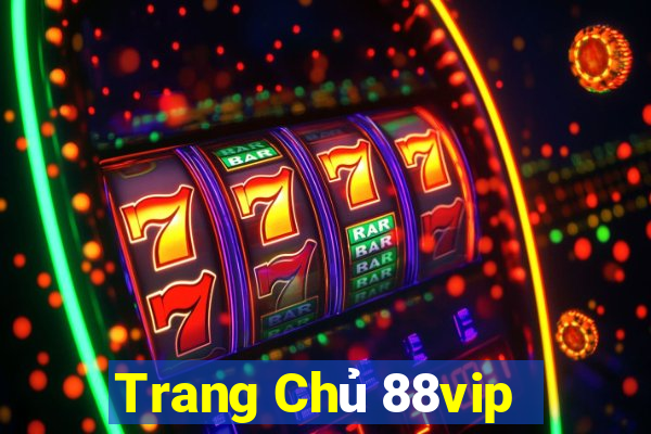 Trang Chủ 88vip