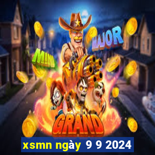 xsmn ngày 9 9 2024