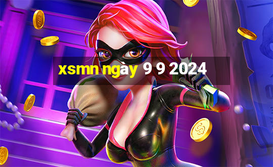 xsmn ngày 9 9 2024