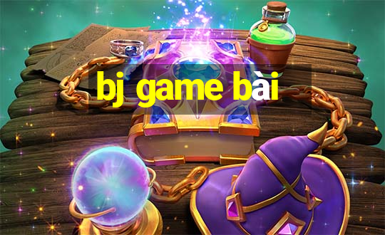 bj game bài