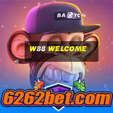 w88 welcome