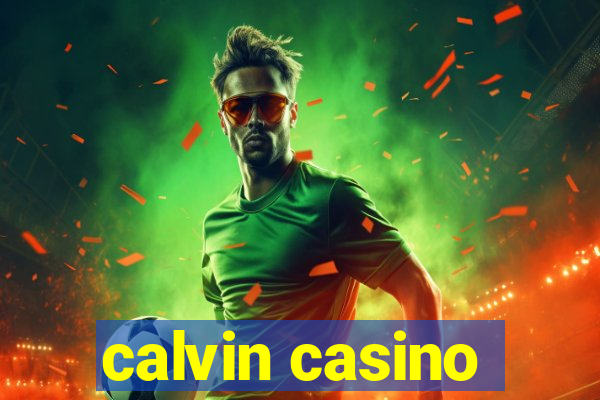 calvin casino