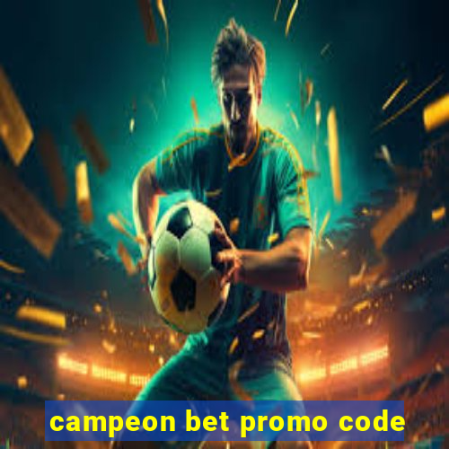 campeon bet promo code