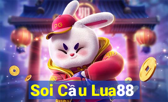 Soi Cầu Lua88