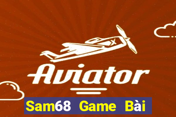 Sam68 Game Bài Có Code