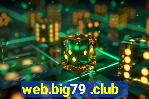 web.big79 .club