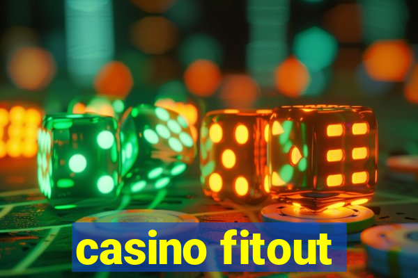 casino fitout