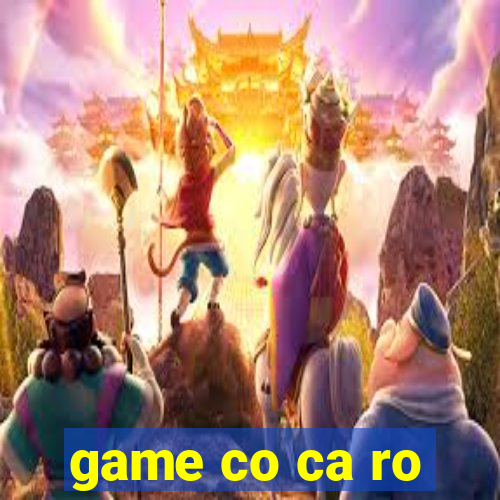 game co ca ro