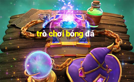 trò chơi bóng đá