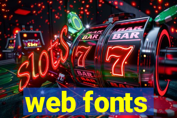 web fonts