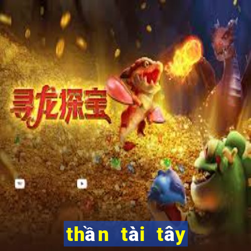 thần tài tây du ký