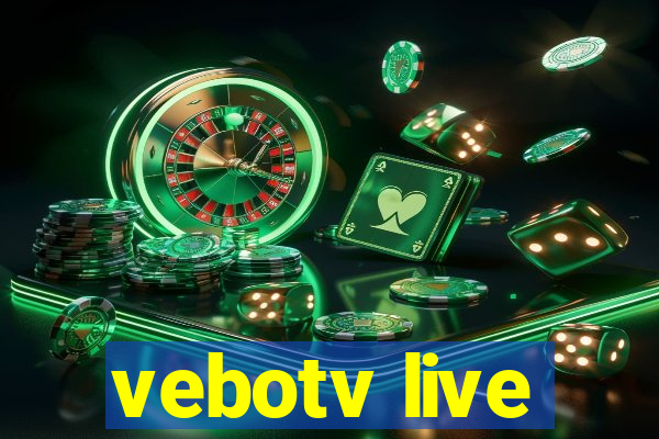 vebotv live