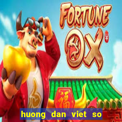 huong dan viet so yeu ly lich