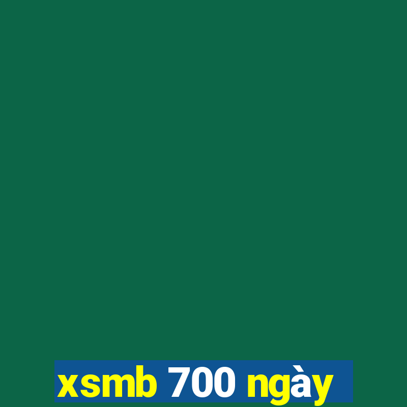 xsmb 700 ngày