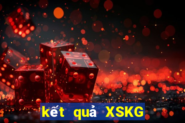 kết quả XSKG ngày 2