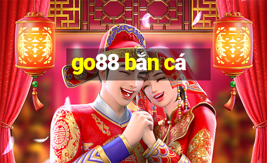 go88 bắn cá