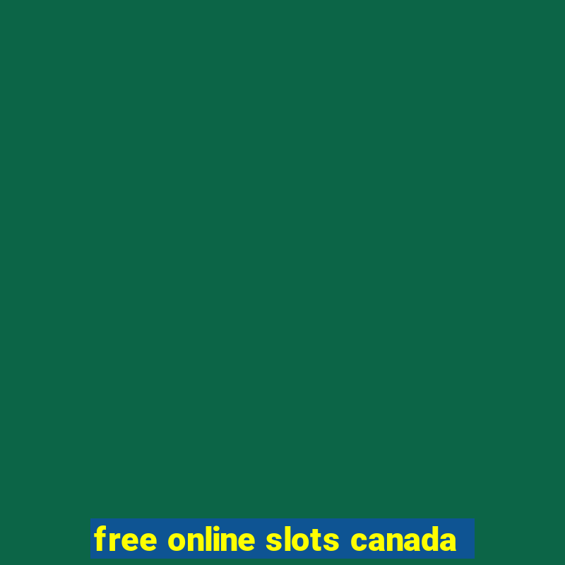 free online slots canada