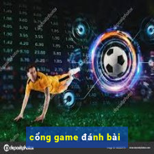 cong game danh bai