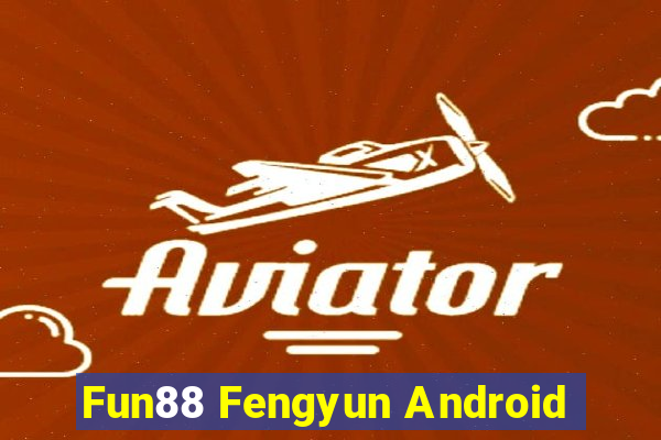 Fun88 Fengyun Android