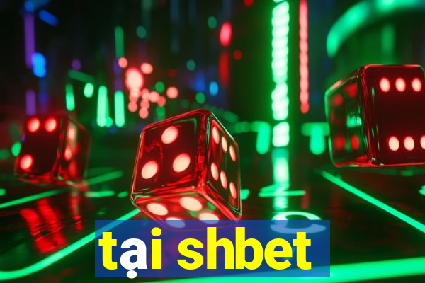 tại shbet