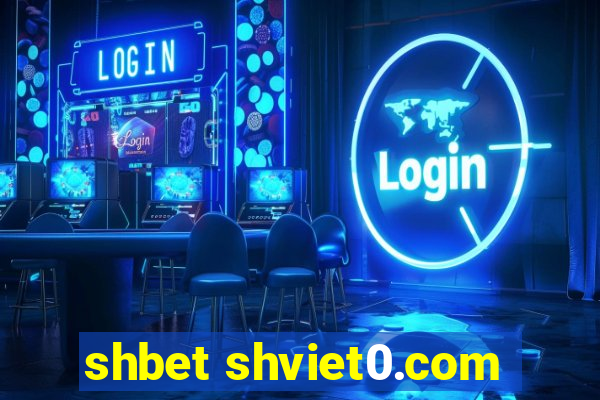 shbet shviet0.com