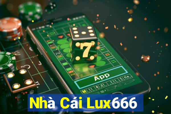 Nhà Cái Lux666