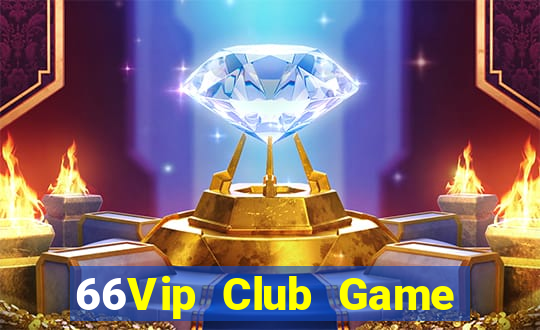 66Vip Club Game Bài Hát