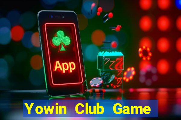 Yowin Club Game Bài Mới