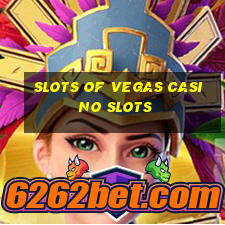 slots of vegas casino slots