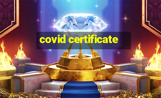 covid certificate