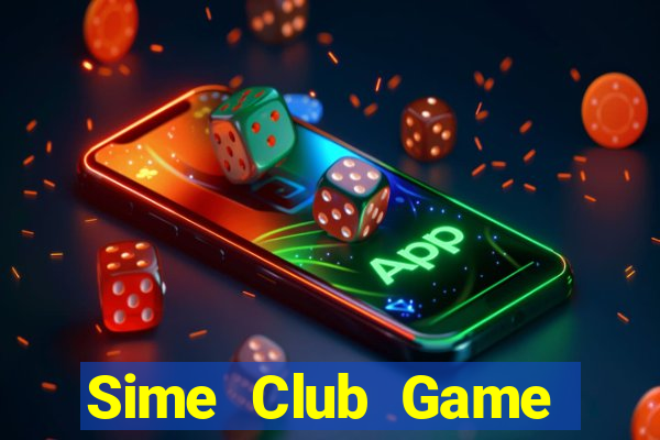 Sime Club Game Bài Phái Mạnh