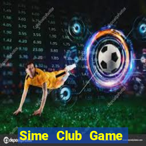 Sime Club Game Bài Phái Mạnh