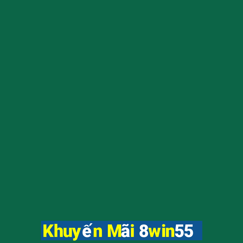 Khuyến Mãi 8win55