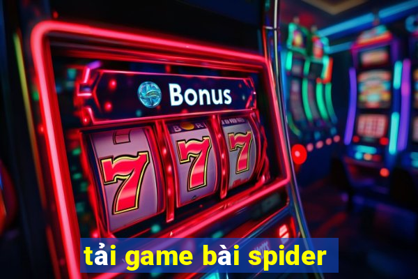 tải game bài spider