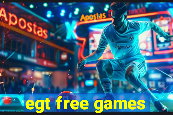 egt free games