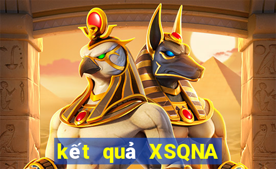 kết quả XSQNA ngày 28