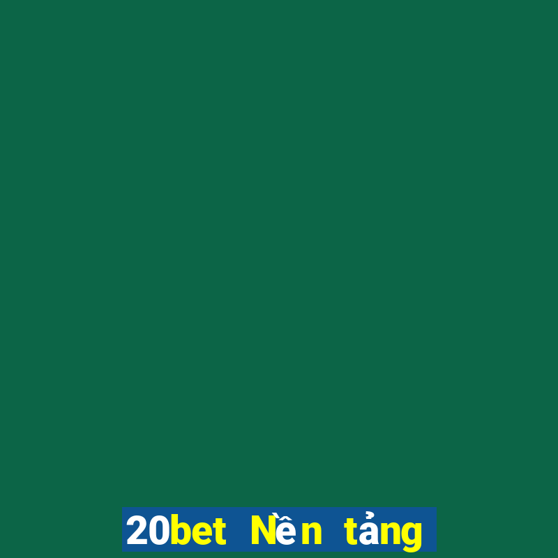 20bet Nền tảng giải trí City Bo