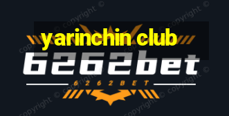 yarinchin club