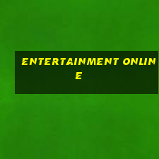 entertainment online