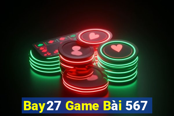 Bay27 Game Bài 567