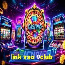 link vao 9club