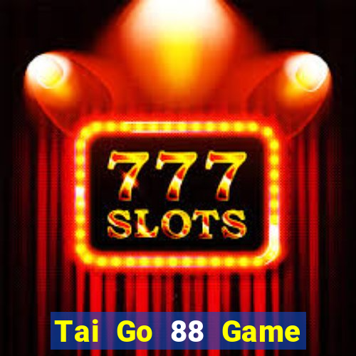 Tai Go 88 Game Bài Offline Cho Pc