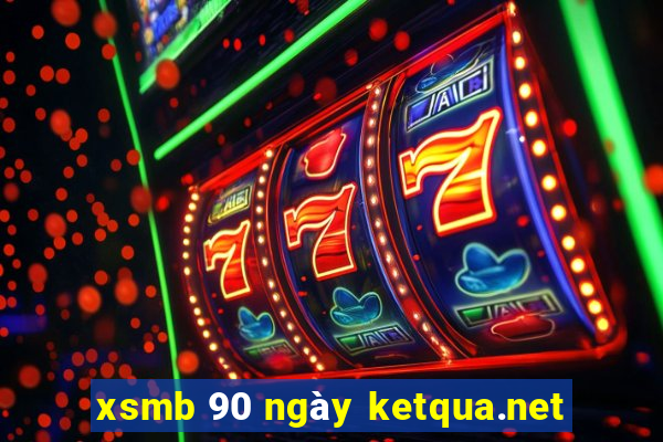 xsmb 90 ngày ketqua.net