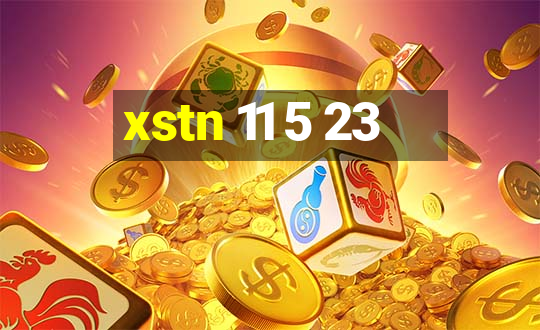 xstn 11 5 23