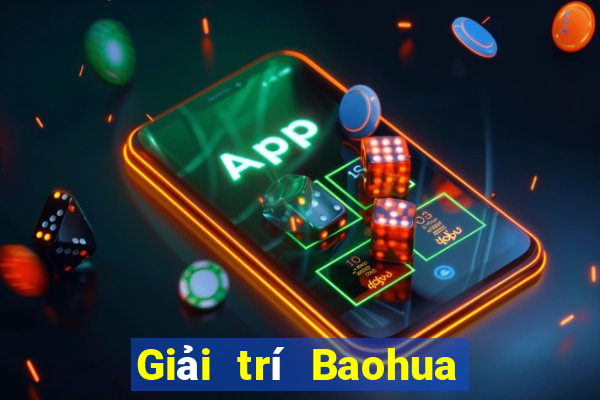 Giải trí Baohua Apple Tải về