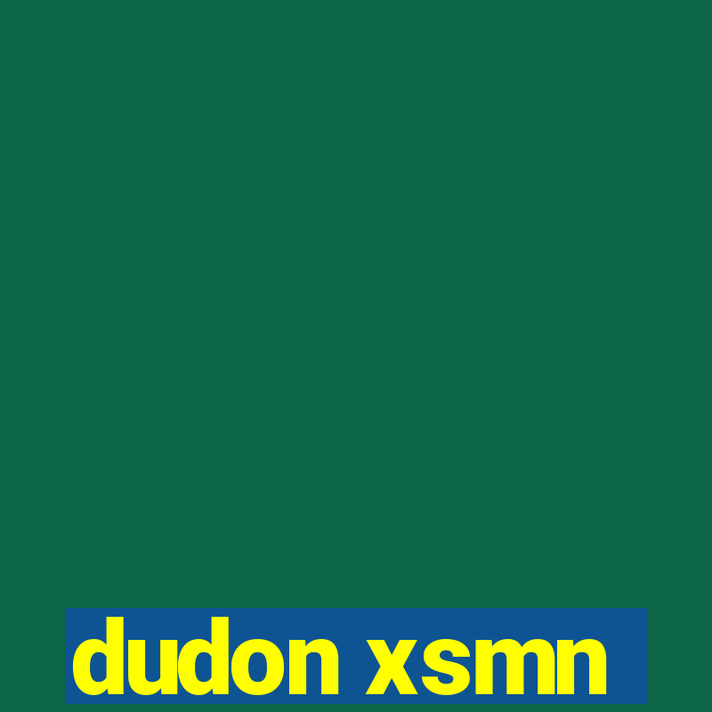 dudon xsmn