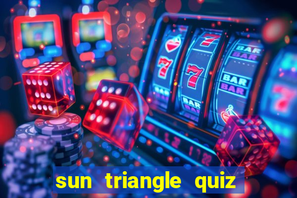 sun triangle quiz game bài